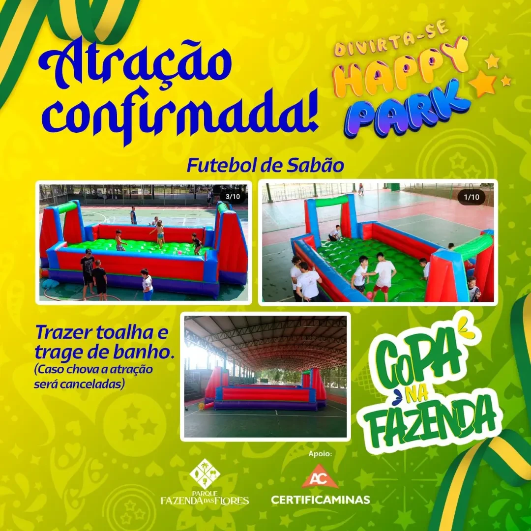 Durante os jogos da nossa seleção, teremos o futebol de sabão com a @happyparkfmg !  Não esqueçam de trazer trage de banho e toalha! Crianças até 12 anos não pagam entrada na Fazenda, apenas o brink que é válido por 3 horas 😉   #copadomundo2022 #parquefazendadasflores #copanafazenda #futeboldesabão